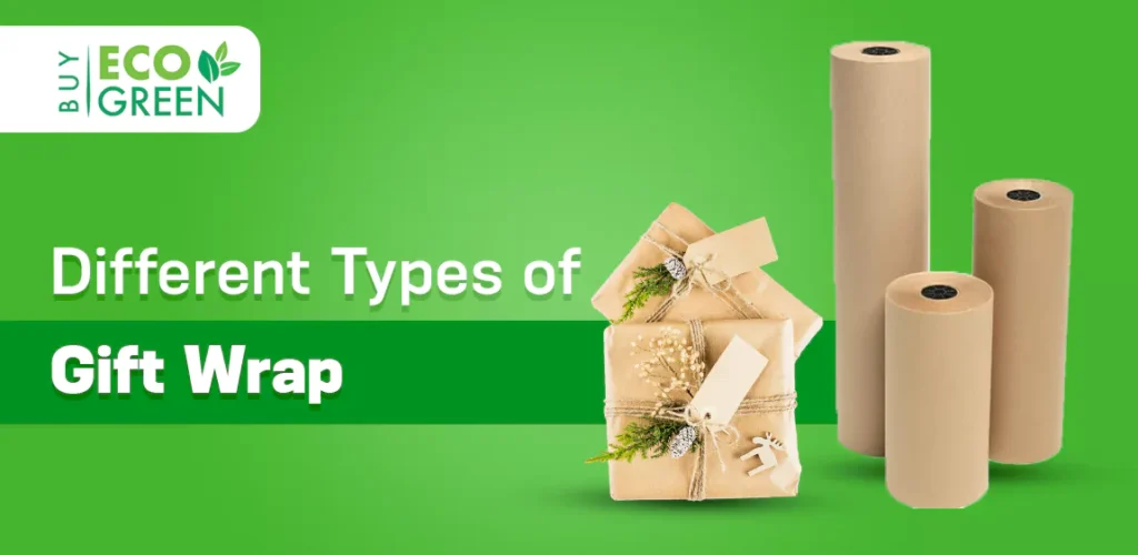 types of gift wrap