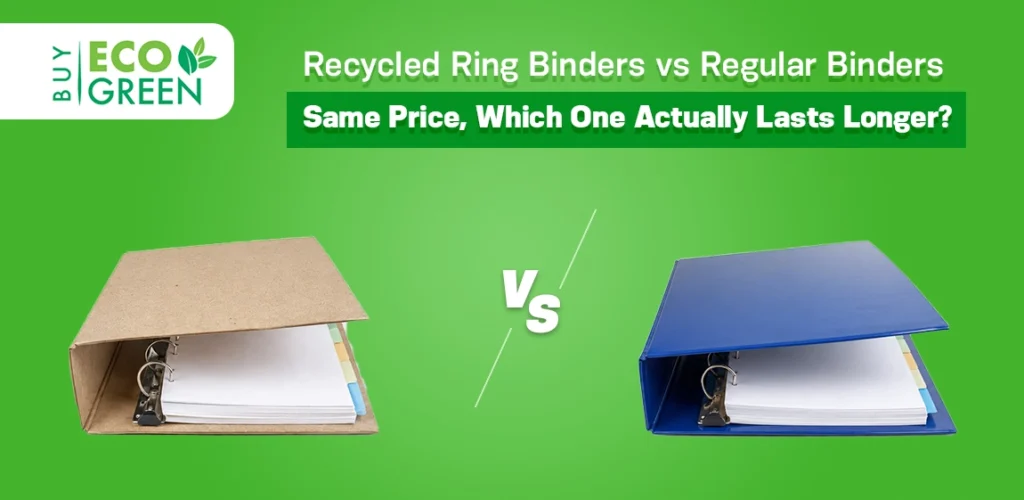 recycled ring binders vs regular binders