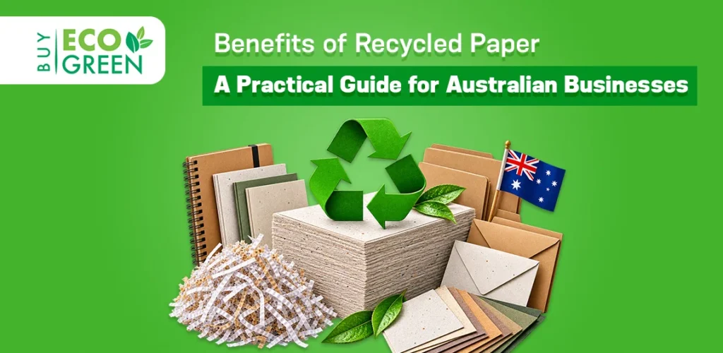 benefits of recycled paper
