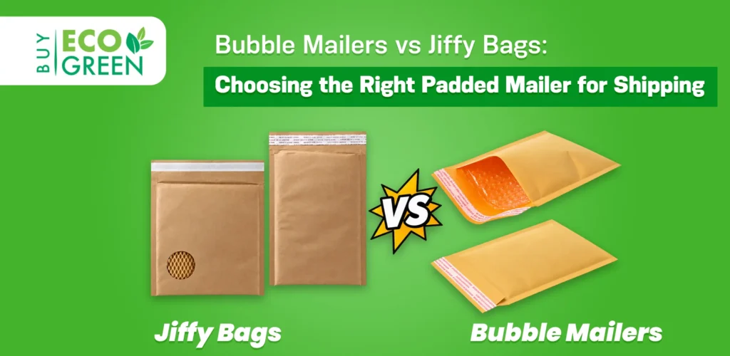 bubble mailers vs jiffy bags